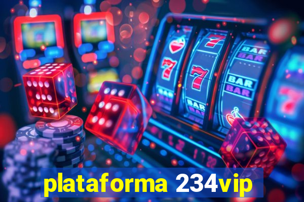 plataforma 234vip