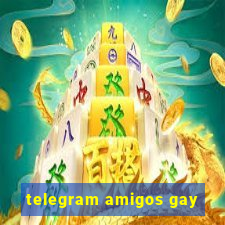 telegram amigos gay