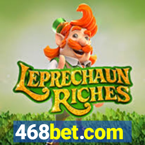 468bet.com