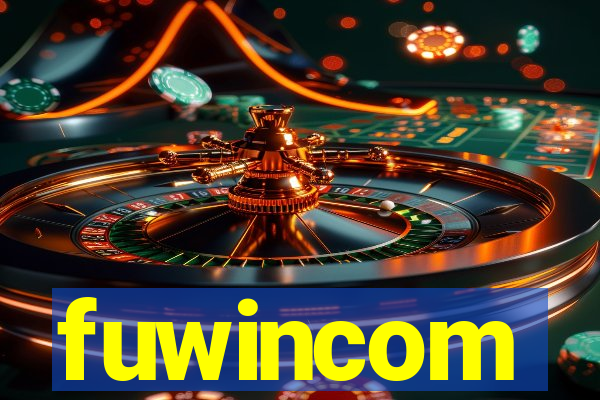 fuwincom