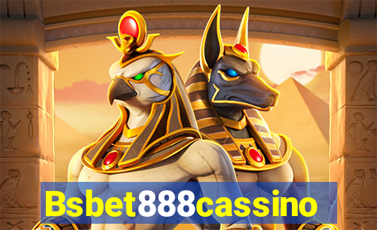 Bsbet888cassino