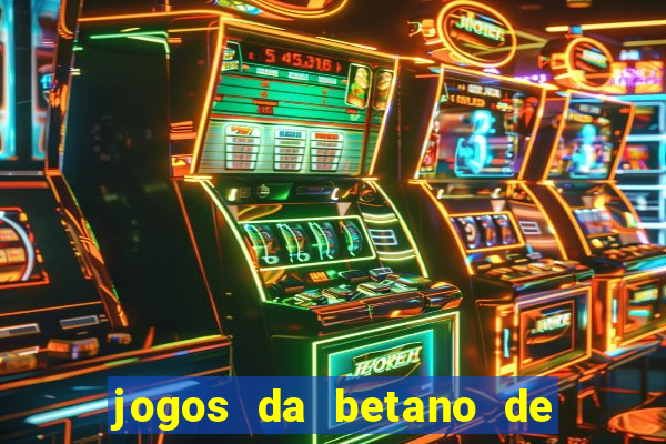 jogos da betano de 1 centavo