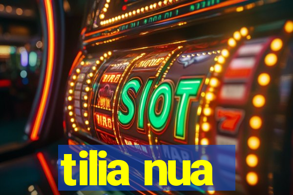 tilia nua