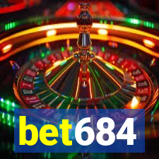 bet684