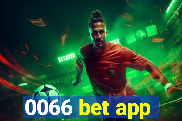 0066 bet app