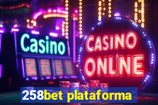 258bet plataforma