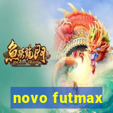 novo futmax