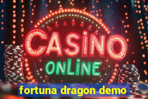 fortuna dragon demo