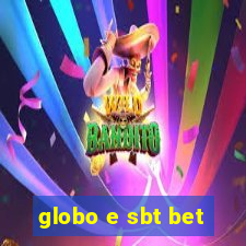 globo e sbt bet