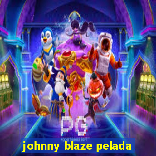 johnny blaze pelada