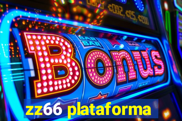 zz66 plataforma