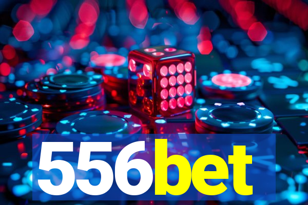 556bet