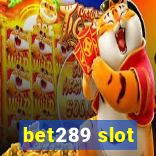 bet289 slot