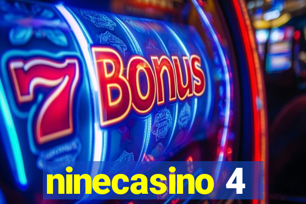 ninecasino 4