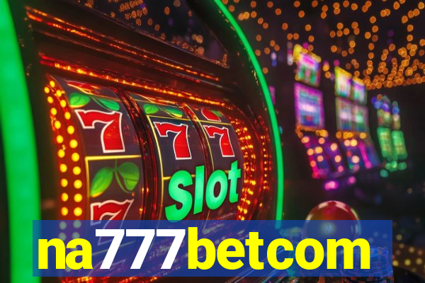 na777betcom