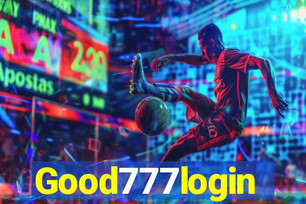 Good777login