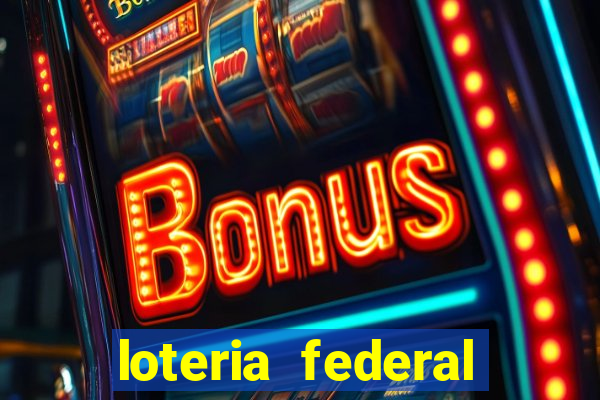 loteria federal giga bicho