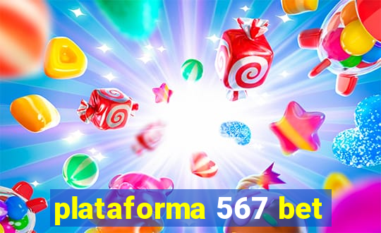 plataforma 567 bet