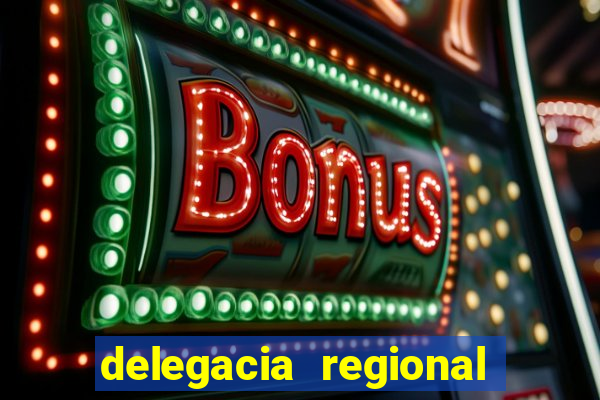 delegacia regional do trabalho