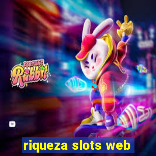 riqueza slots web