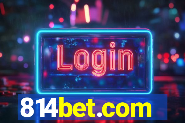 814bet.com