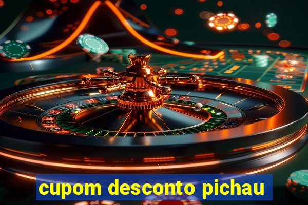 cupom desconto pichau