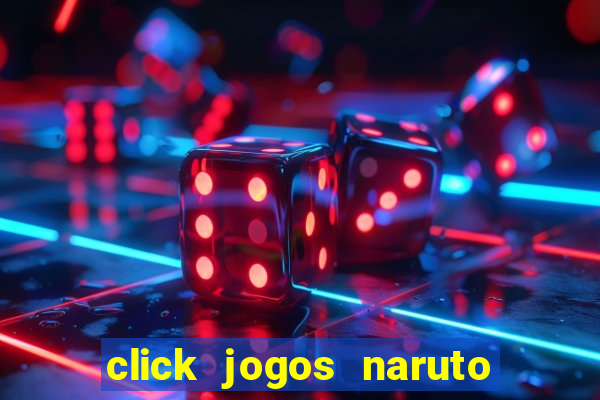 click jogos naruto vs bleach 2.6