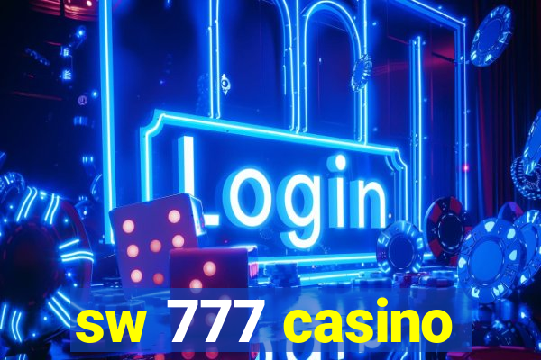 sw 777 casino