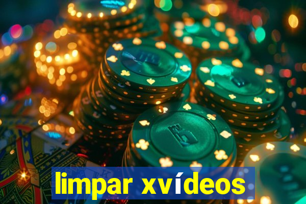 limpar xvídeos