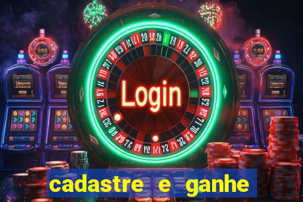 cadastre e ganhe 20 reais