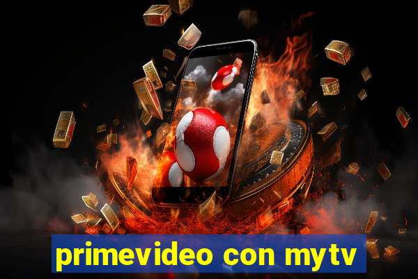 primevideo con mytv