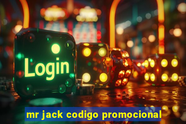 mr jack codigo promocional