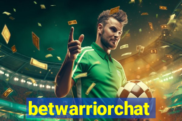 betwarriorchat