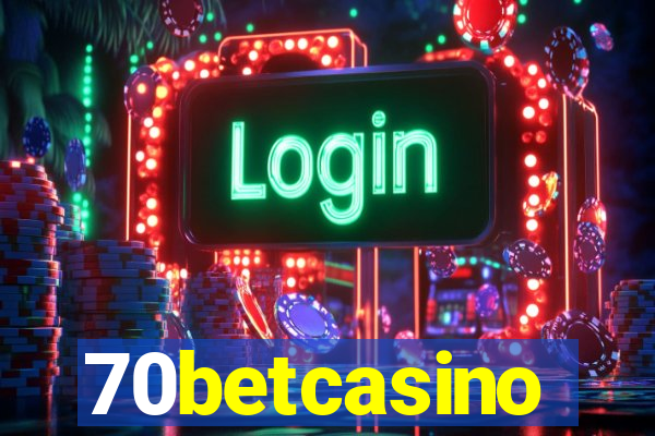 70betcasino