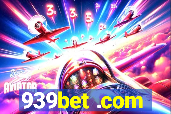 939bet .com