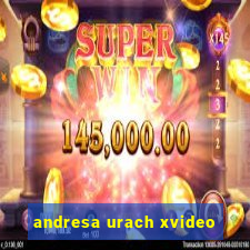 andresa urach xvideo