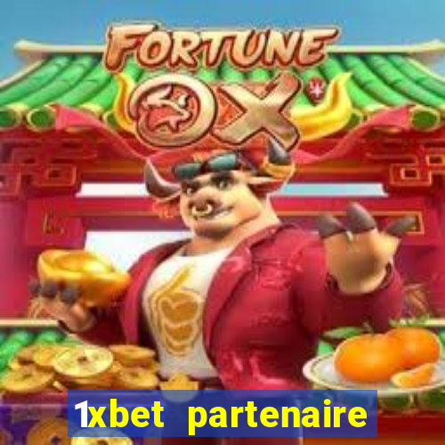 1xbet partenaire apk download