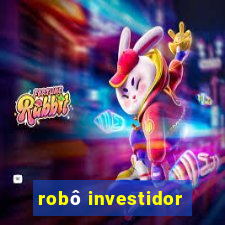 robô investidor