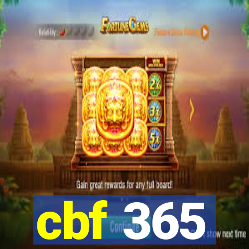 cbf 365