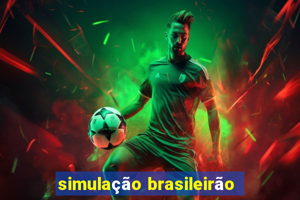 simulação brasileirão