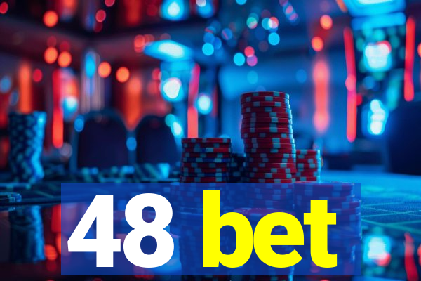 48 bet