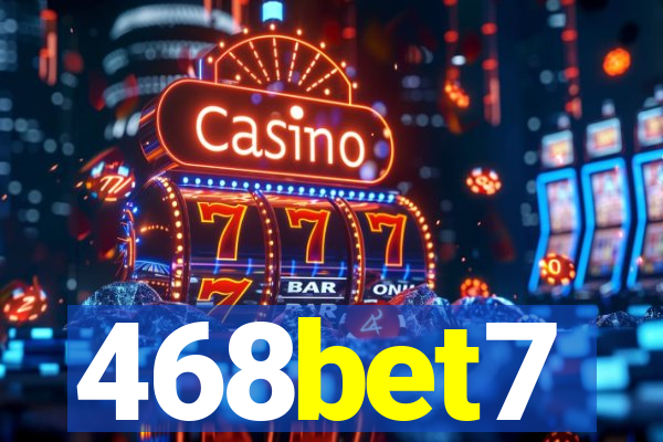 468bet7