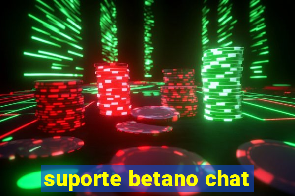 suporte betano chat