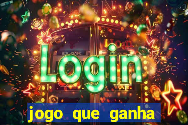 jogo que ganha dinheiro sem fazer deposito