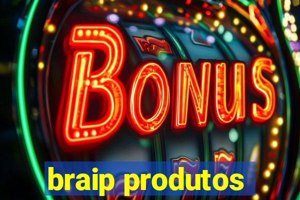 braip produtos