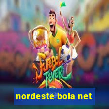 nordeste bola net