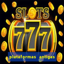 plataformas antigas de jogos slots