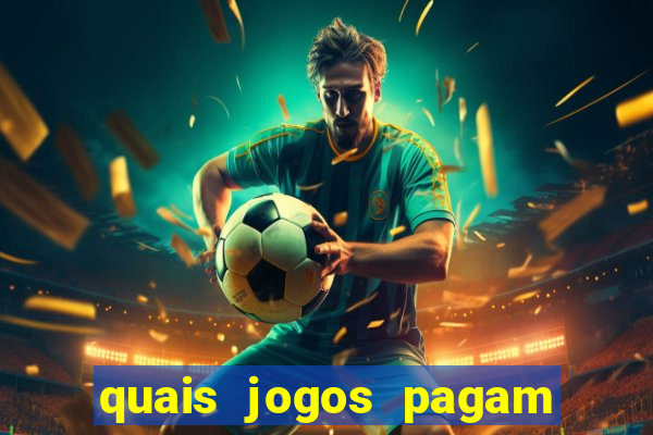 quais jogos pagam de verdade