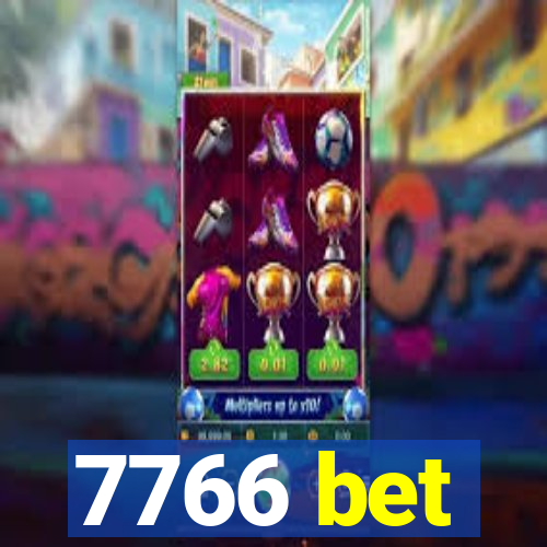 7766 bet