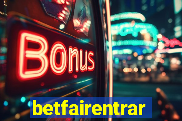 betfairentrar